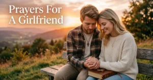 Prayers For A Girlfriend
