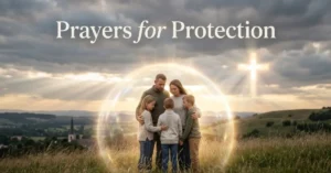 Prayers for Protections