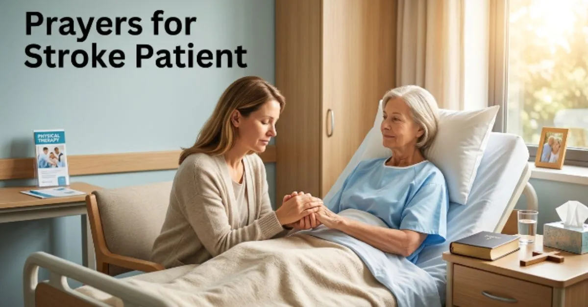 Prayers for Stroke Patient