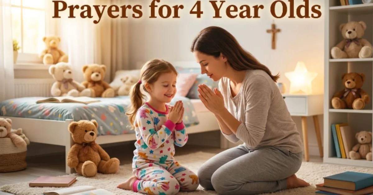 Prayers for 4 Year Olds