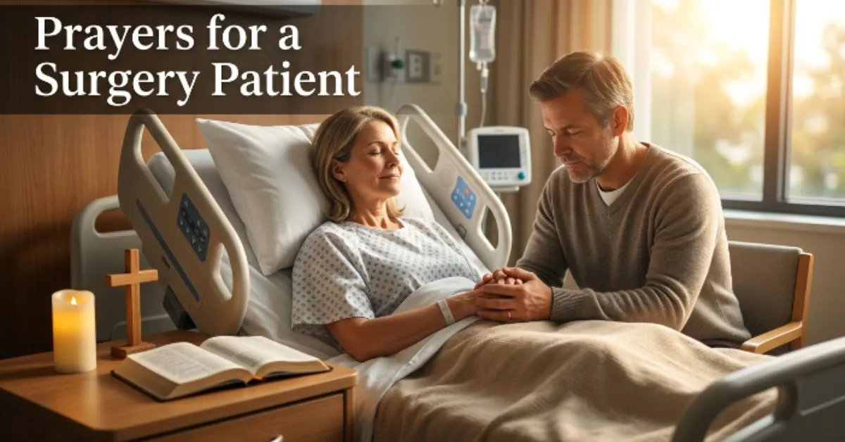 Prayers for a Surgery Patient
