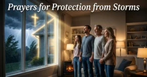 Prayers for Protection from Storms