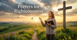 Prayers for Righteousness