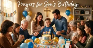 Prayers for Son's Birthday