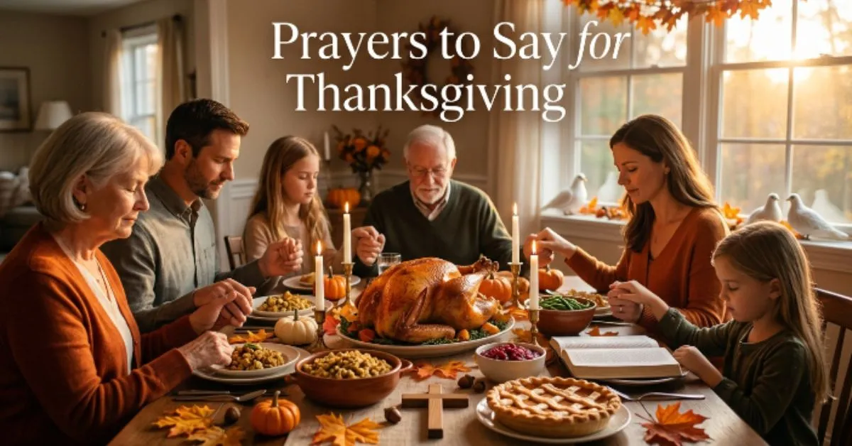 Prayers to Say for Thanksgiving