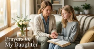 Prayers for My Daughter